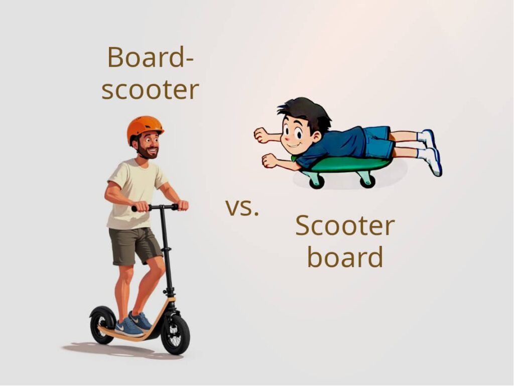 board scooter vs. scooter board